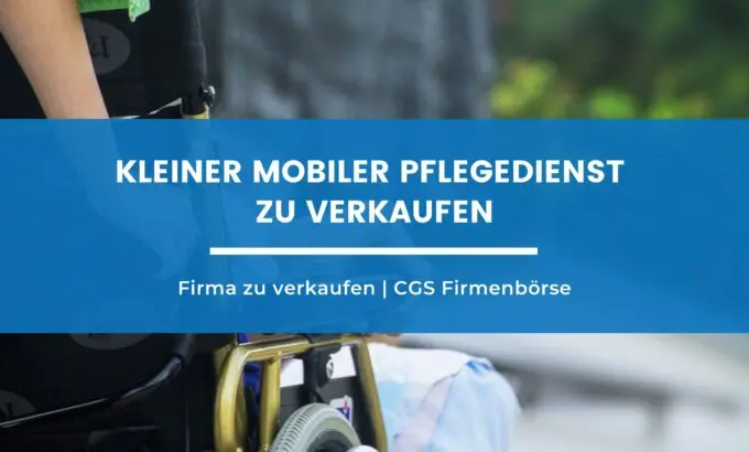 kleiner-mobiler-pfegedienst-zu-verkaufen kleiner mobiler Pflegedienst zu verkaufen Beitragsbild