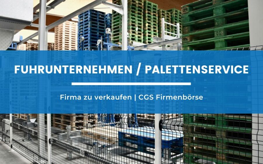 Fuhrunternehmen-Palettenservice_zu_verkaufen Fuhrunternehmen mit Palettenservice zu verkaufen